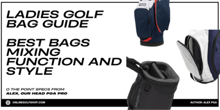 Ladies Golf Bag Guide
