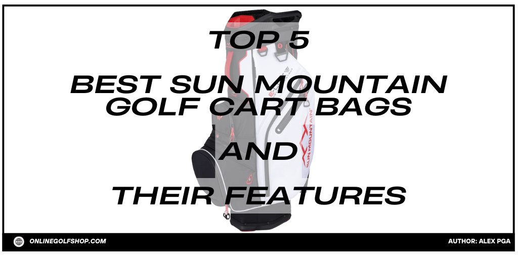 Sun Mountain Golf Cart Bags