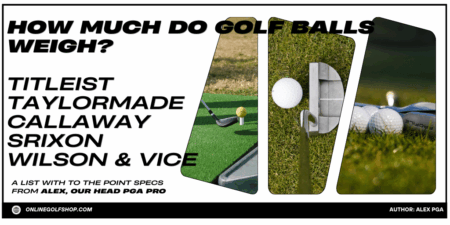 How Much Do Golf Balls Weigh? Titleist, TaylorMade, Callaway, Srixon, Wilson, Vice Checked! How much do golf balls weigh